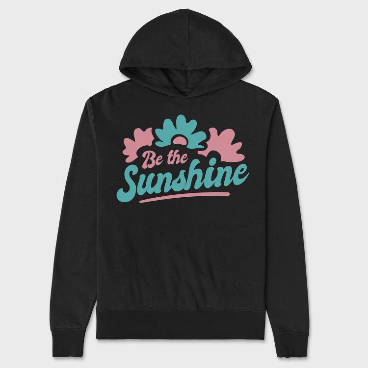 Be the Sunshine, Унисекс Мъжко Суичър